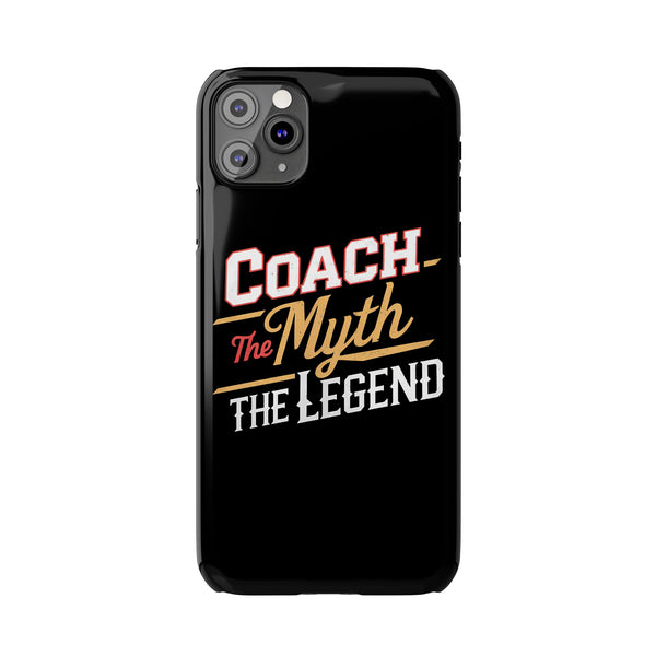 Coach The Myth The Legend Slim iPhone Cases | Cool Coach Gift iPhone Case