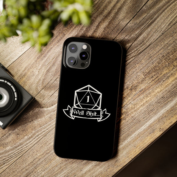 Premium Well Shit RPG iPhone Case | Fantasy Role Playing Game Gifts Slim Phone Cases
