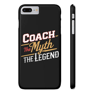 Coach The Myth The Legend Slim iPhone Cases | Cool Coach Gift iPhone Case Coach The Myth The Legend Slim iPhone Cases | Cool Coach Gift iPhone Case