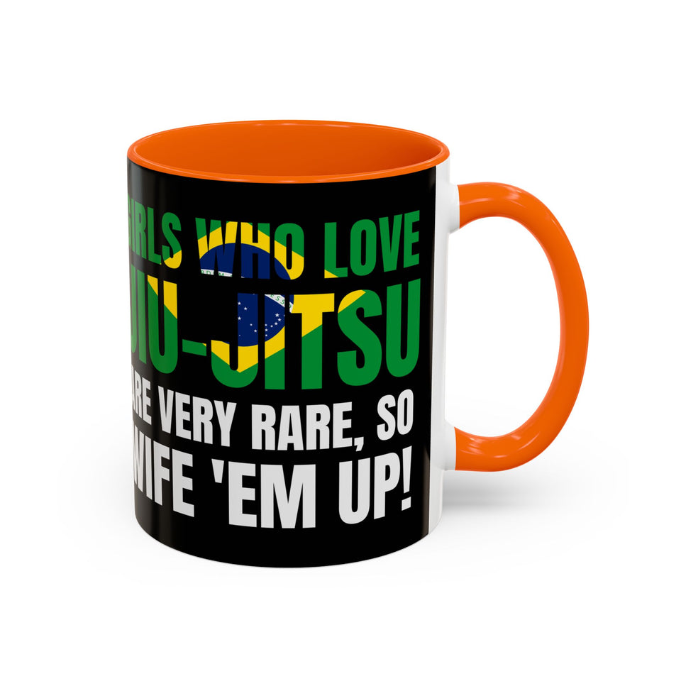 Brazilian Jiu Jitsu Girls Who Do Jiu-Jitsu | BJJ Accent Coffee Mug