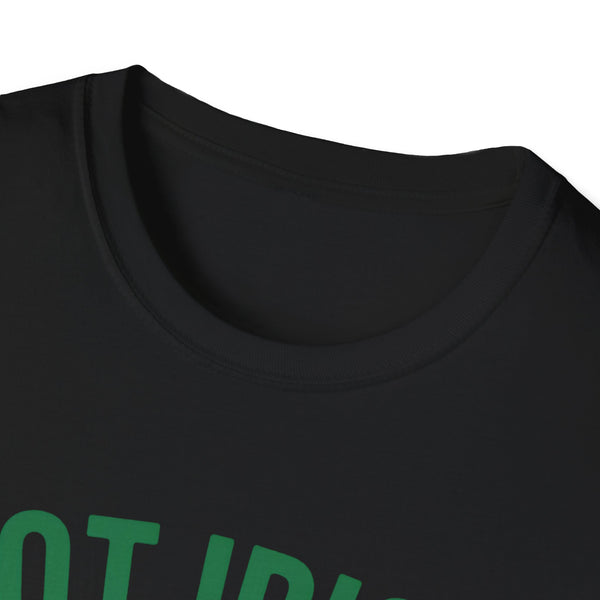 Not Irish But Kiss Me Anyway Ireland Graphic T-Shirt — St. Patrick's Day Irish Pride Tee