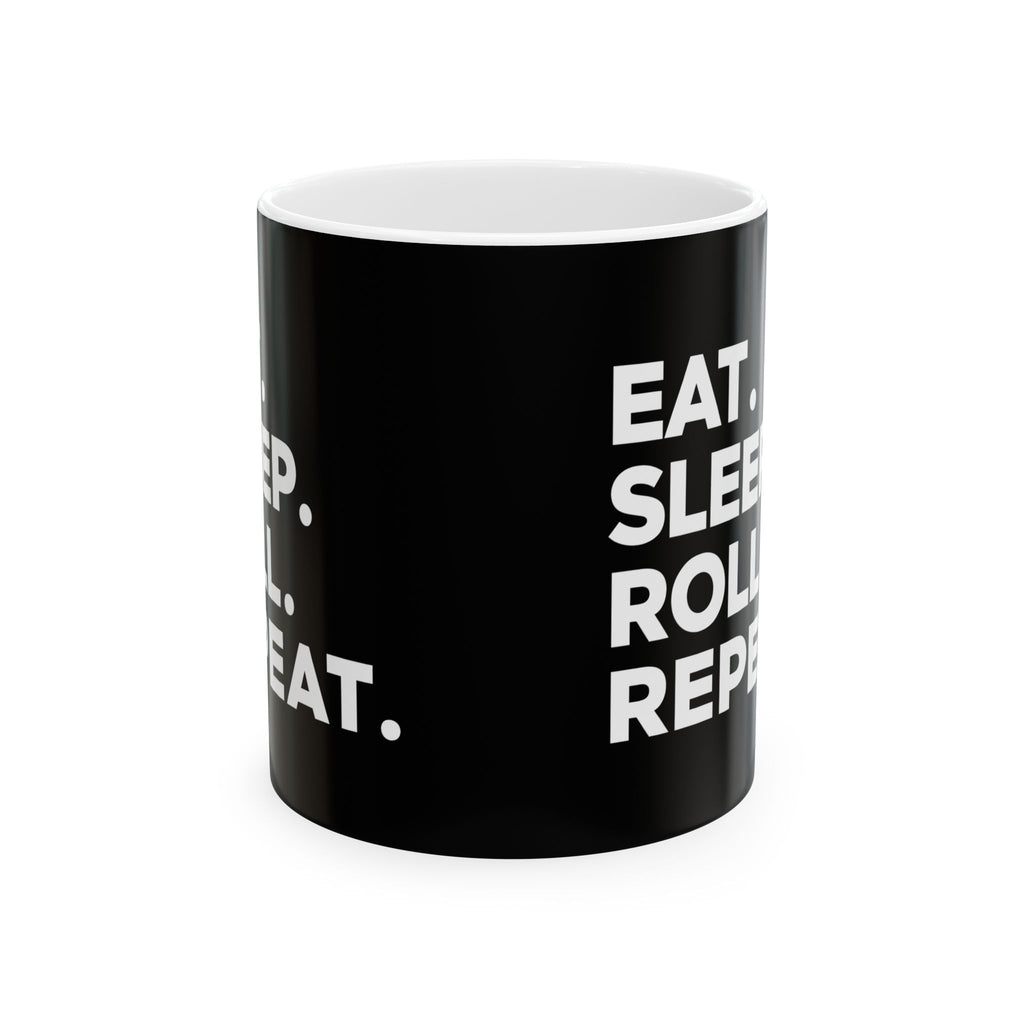 Brazilian Jiu Jitsu Eat Sleep Roll 2 BJJ Ceramic Mug | Brazilian Jiu Jitsu Gifts (11oz)