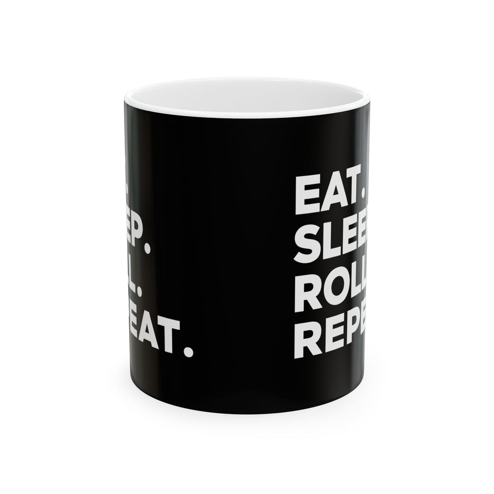 Brazilian Jiu Jitsu Eat Sleep Roll 2 BJJ Ceramic Mug | Brazilian Jiu Jitsu Gifts (11oz)
