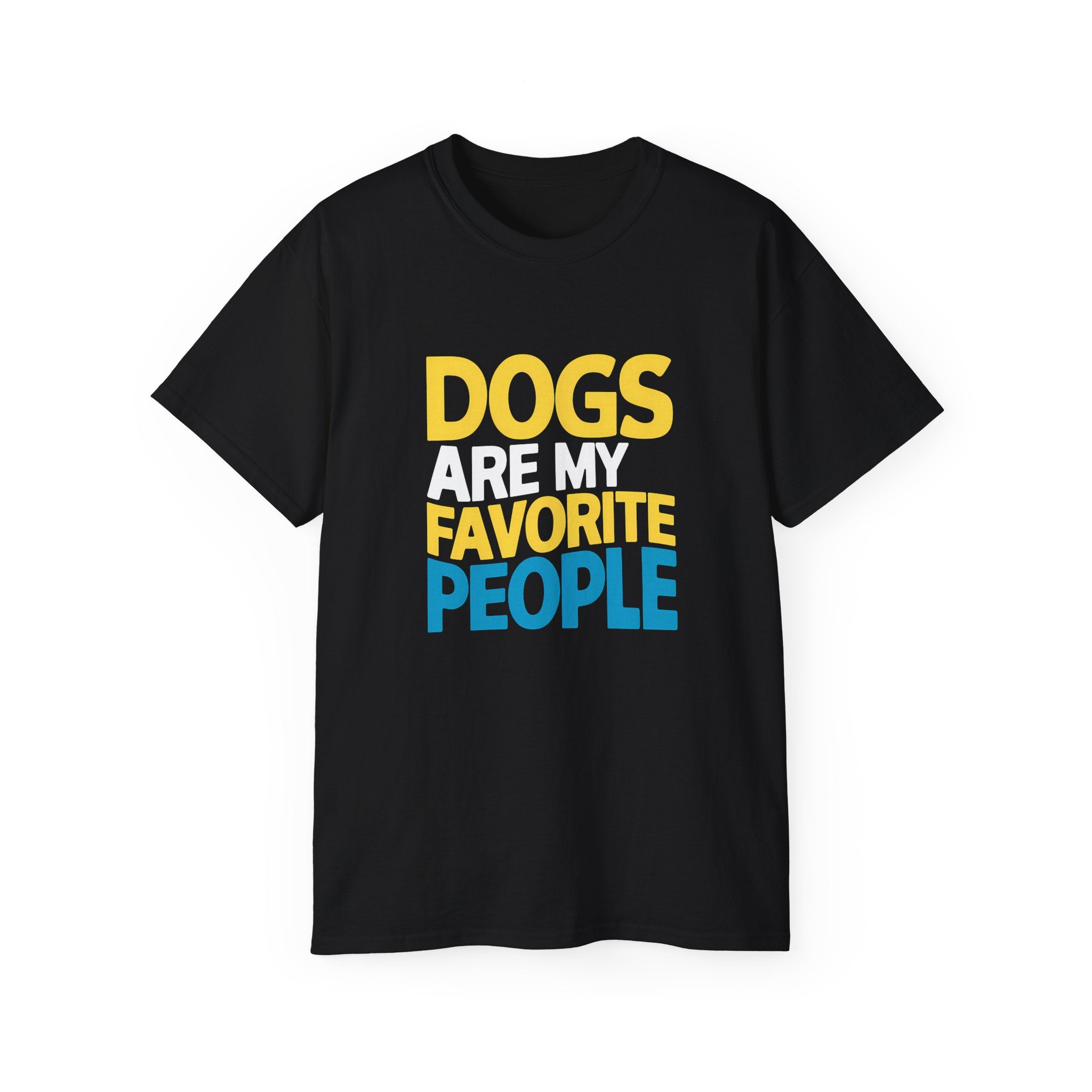 Dogs Are My Favorite People Dog Shirt | Dog Gift | Dog Merchandise | Dog Gifts | Dog Presents Unisex Dog Shirts 2 Main image