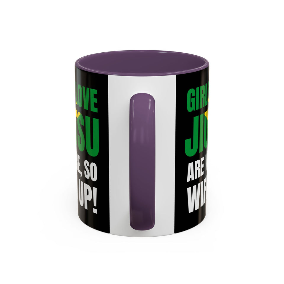 Brazilian Jiu Jitsu Girls Who Do Jiu-Jitsu | BJJ Accent Coffee Mug