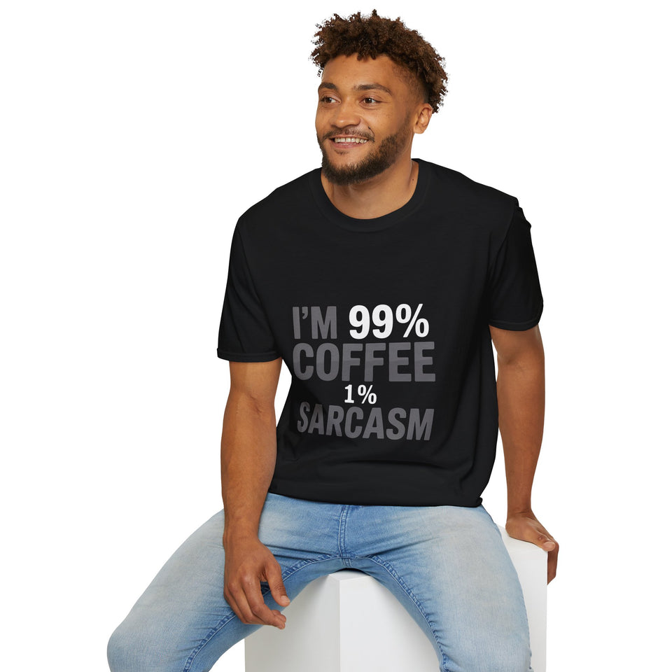 Coffee Lover T-Shirt - I’m 99% Coffee 1% Sarcasm 2 Coffee Shirt