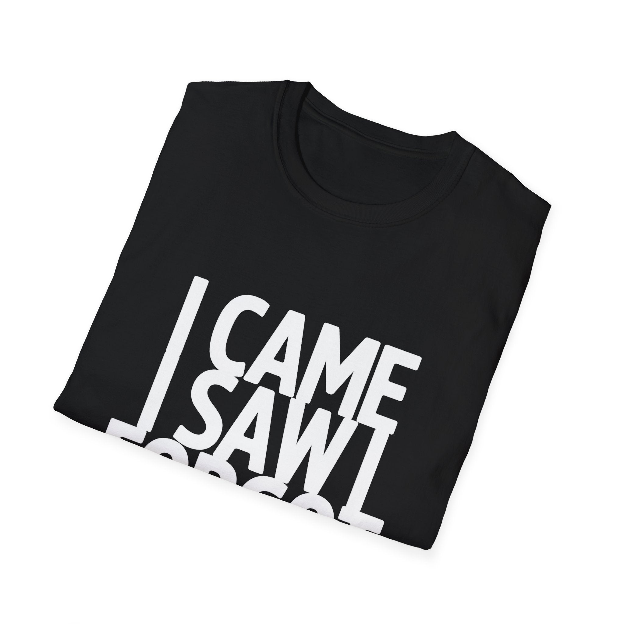 I Came I Saw I Forgot T-Shirt — Funny Retro Quote Tee