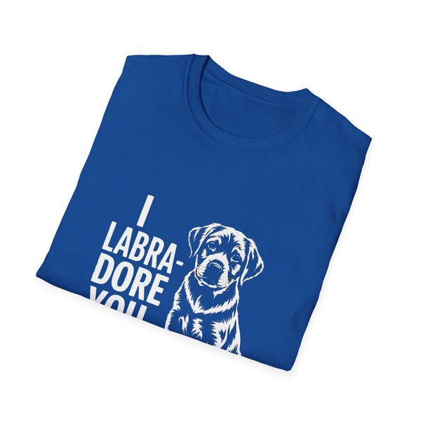 I Labradore You Labrador Retriever T-Shirt