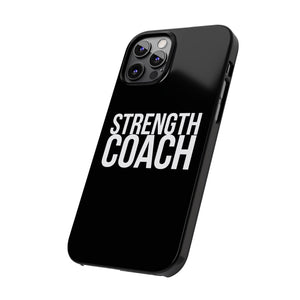 Premium Strength Coach iPhone Case | Strength Coach Gifts Slim Phone Cases Premium Strength Coach iPhone Case | Strength Coach Gifts Slim Phone Cases