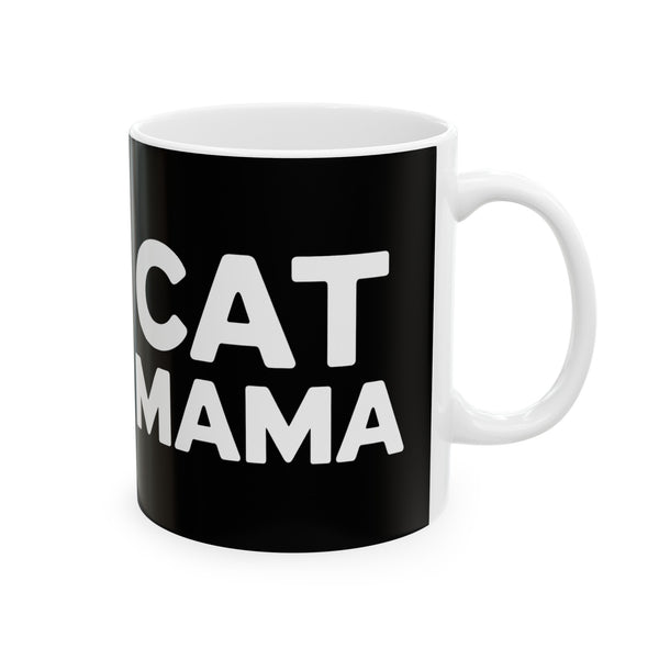 Cat Mama Mug | Cat Gift | Cat Coffee Mug | Cat Gift Ideas Mug 11oz