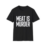 Meat Is Murder T-Shirt — Vegan/Protest Graphic Tee Meat Is Murder T-Shirt — Vegan/Protest Graphic Tee