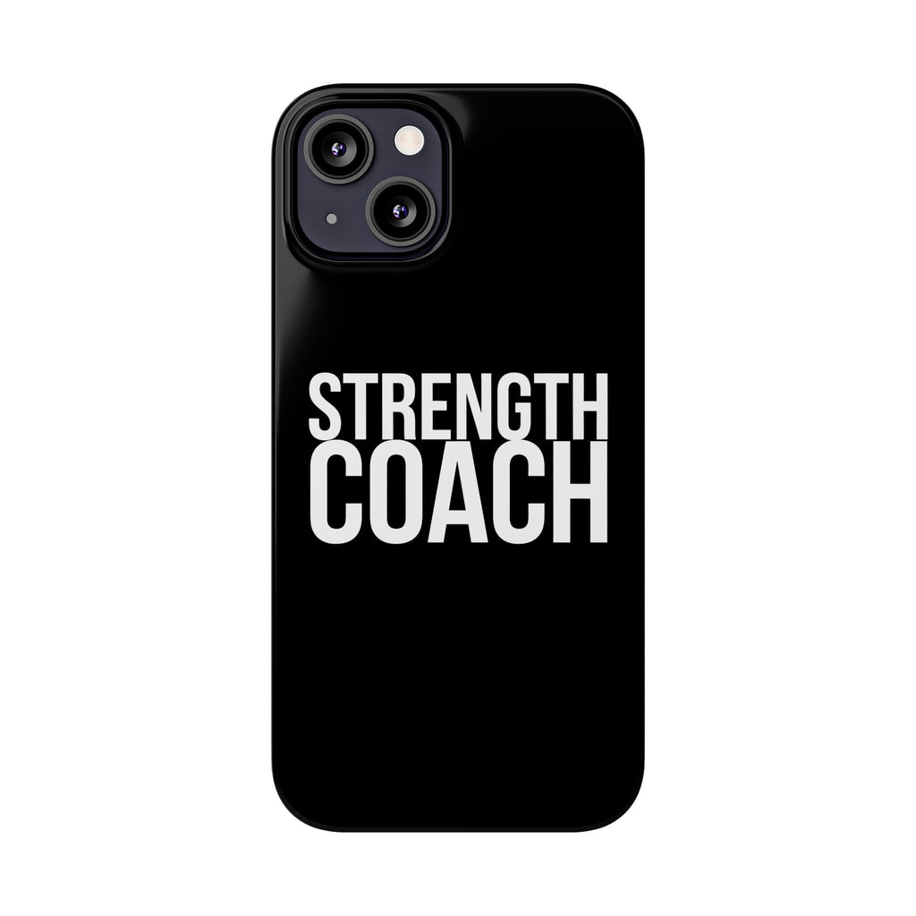 Premium Strength Coach iPhone Case | Strength Coach Gifts Slim Phone Cases