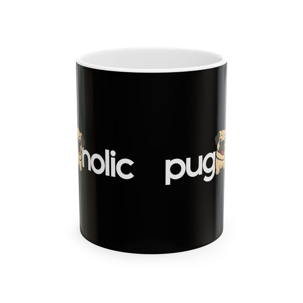 Puggaholic Pug Mug 2 | Pug Coffee Mug | Pug Dog Gifts | Pug Presents | Pug Mug 11oz