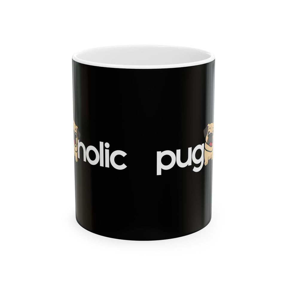 Puggaholic Pug Mug 2 | Pug Coffee Mug | Pug Dog Gifts | Pug Presents | Pug Mug 11oz