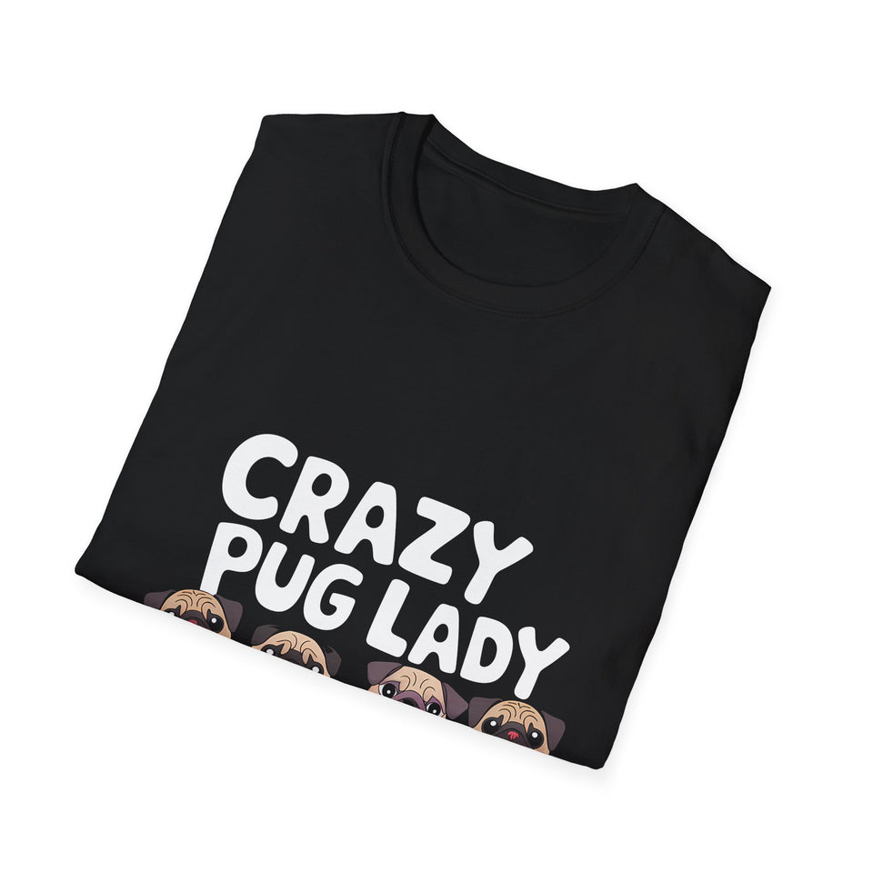 Crazy Pug Lady T-Shirt