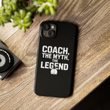 Premium Coach The Myth The Legend iPhone Case | Coach Gifts Slim Phone Cases Premium Coach The Myth The Legend iPhone Case | Coach Gifts Slim Phone Cases