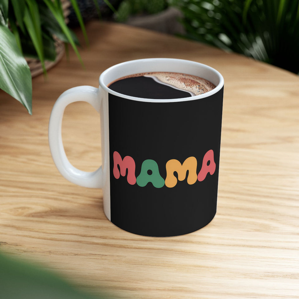 Womens Mama Mug | Birthday Mom Merchandise | Mothers Day Gifts Ceramic Mug 11oz - 3