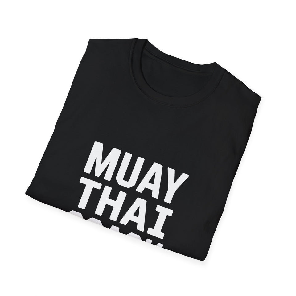 Muay Thai Coach Unisex T-Shirt - Thai Boxing Coach