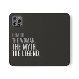 Premium Coach The Woman The Myth The Legend Phone Case | IPhone & Samsung Galaxy Coach Wallet Phone Cases Premium Coach The Woman The Myth The Legend Phone Case | IPhone & Samsung Galaxy Coach Wallet Phone Cases