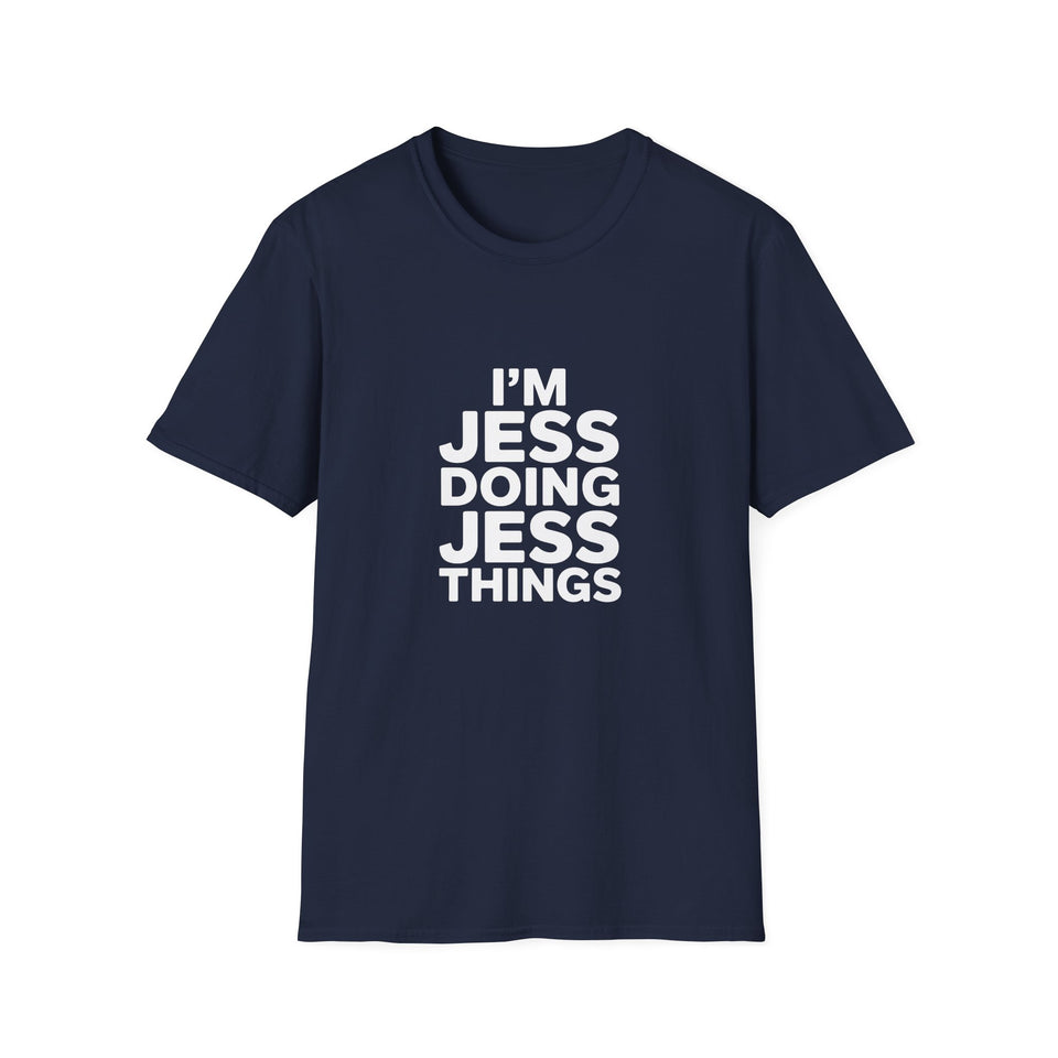 I'm Jess — 'Doing Jess Things' T-Shirt