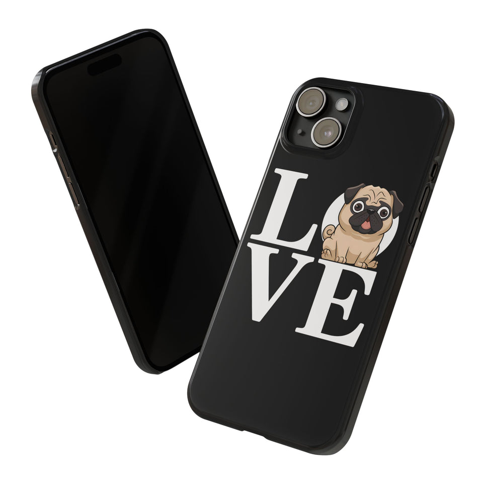 Love Pugs Slim iPhone Case | Cute Pug iPhone Case