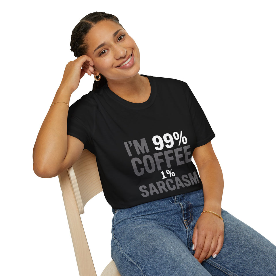 Coffee Lover T-Shirt - I’m 99% Coffee 1% Sarcasm 2 Coffee Shirt