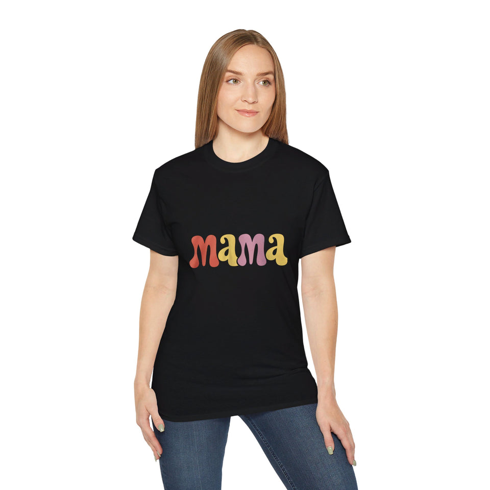 Womens Mama Shirt | Birthday Mom Gifts | Funny Mama Merchandise | Mama Mothers Day Unisex T-Shirt
