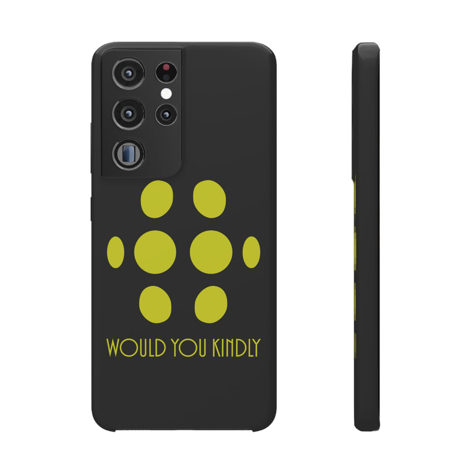 Big Daddy Would You Kindly Phone Case | Big Daddy Phone Case | Big Daddy iPhone & Samsung Galaxy Snap Cases