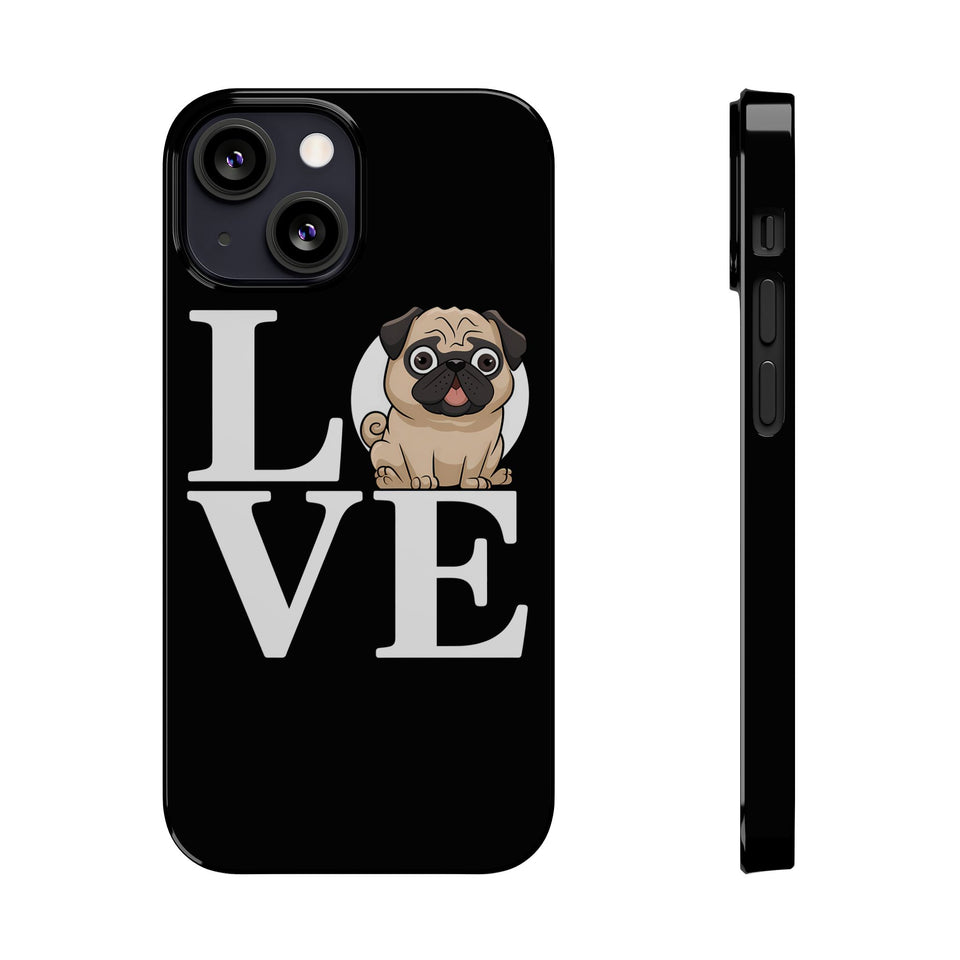 Love Pugs Slim iPhone Case | Cute Pug iPhone Case