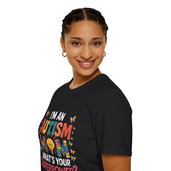 I'm An Autism Mom, What's Your Superpower Autism T-Shirt