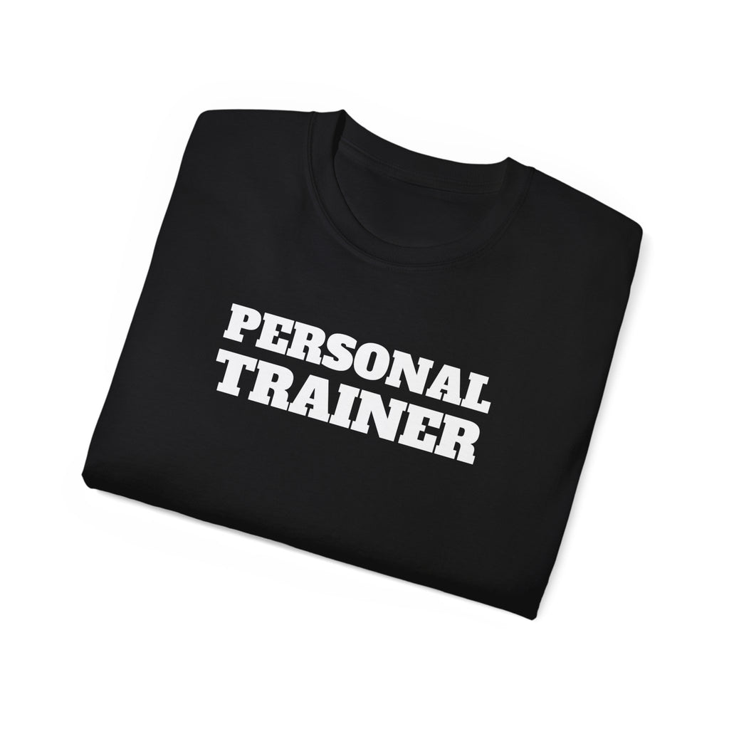 Personal Trainer Shirt | Personal Trainer Gift | Fitness Trainer T Shirt | Personal Trainer Unisex Ultra Cotton Tee