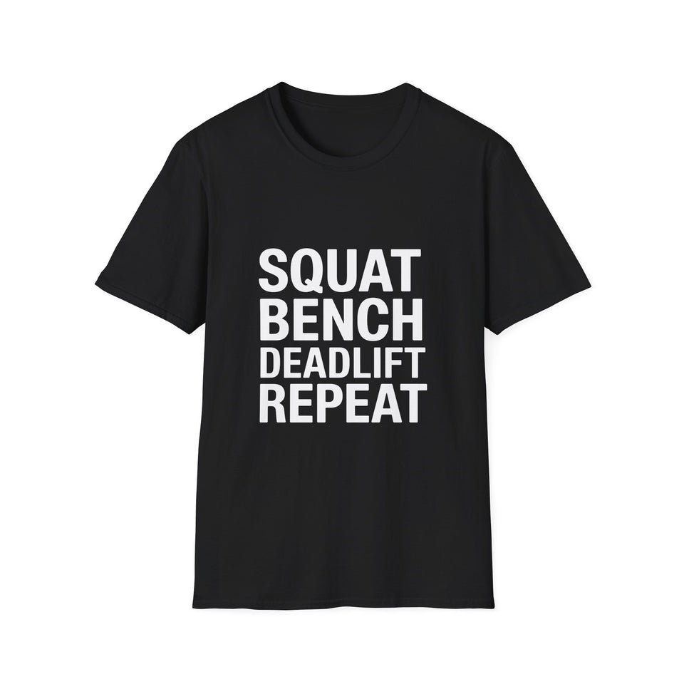 Gym Workout T-Shirt - Squat Bench Deadlift Repeat Shirt