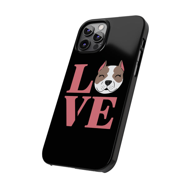 Premium Love Pitbulls iPhone Case | Pitbull Gifts Slim Phone Cases