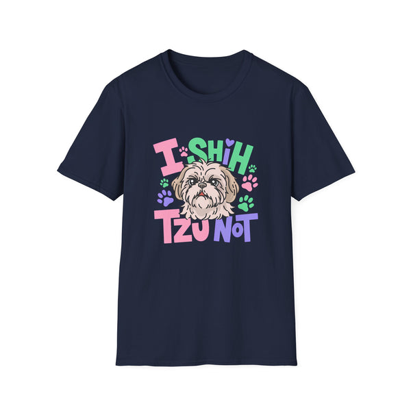 "I Shih Tzu Not" T-Shirt — Funny Shih Tzu Dog Lover Tee