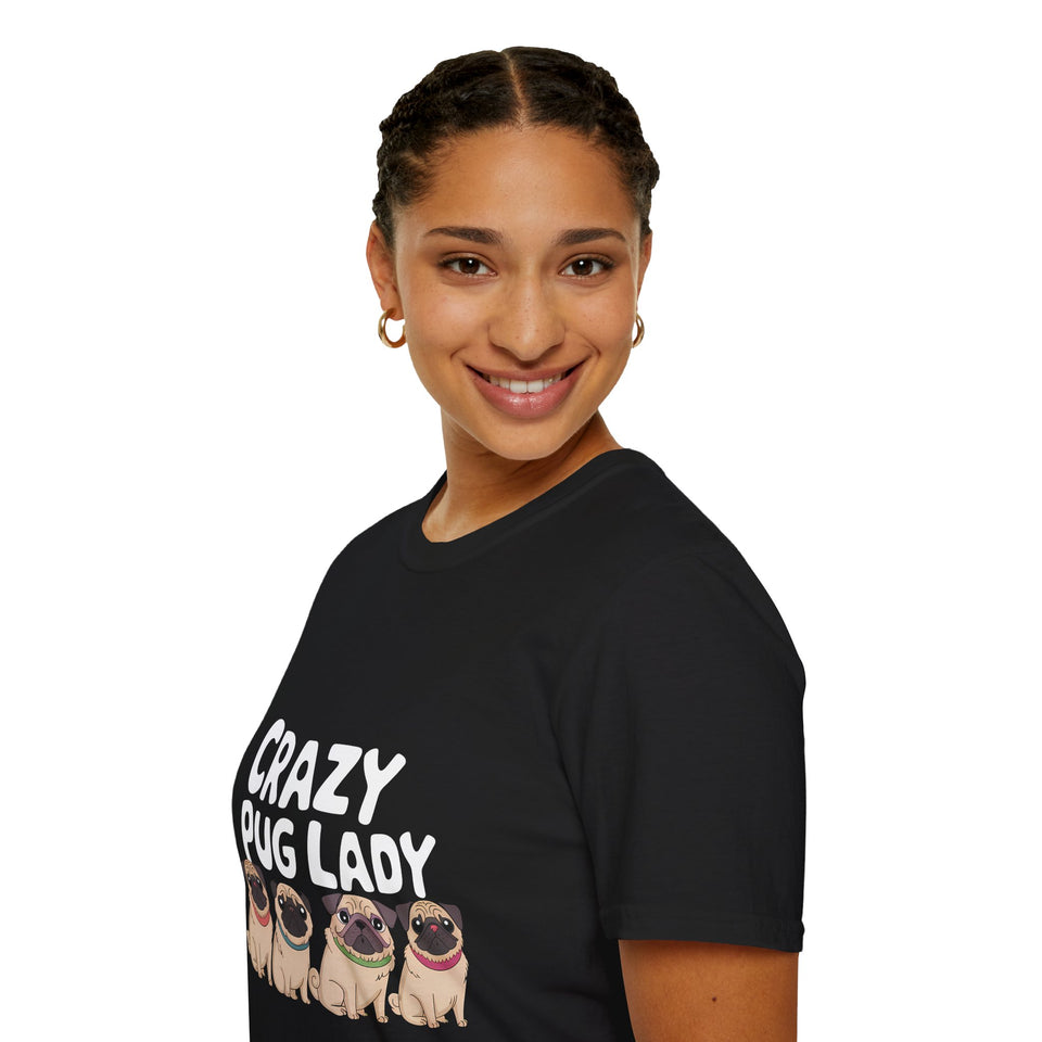 Crazy Pug Lady T-Shirt