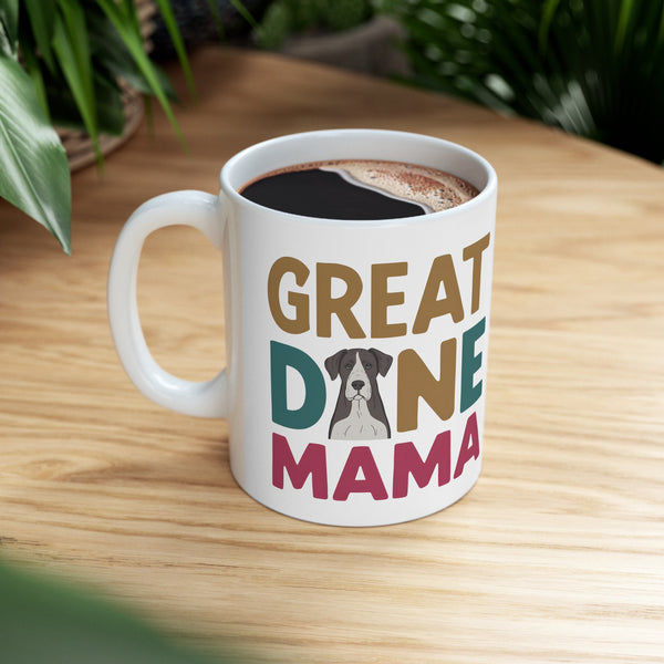 Great Dane Mama Mug 2 | Great Dane Gift | Great Dane Coffee Mug | Great Dane Gift Ideas Mug 11oz