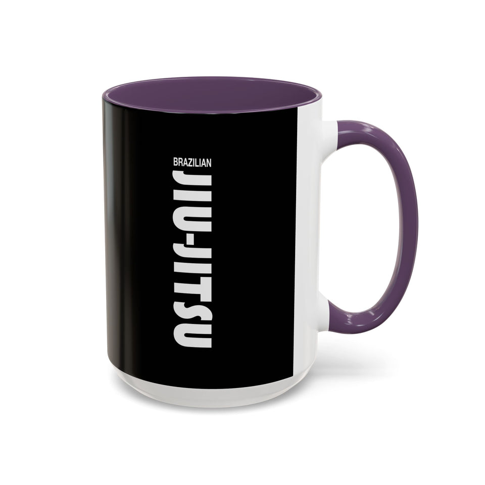 Brazilian Jiu Jitsu Slogan | BJJ Accent Coffee Mug