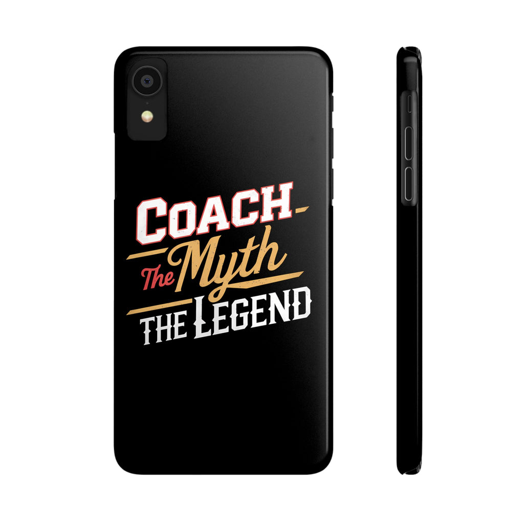Coach The Myth The Legend Slim iPhone Cases | Cool Coach Gift iPhone Case