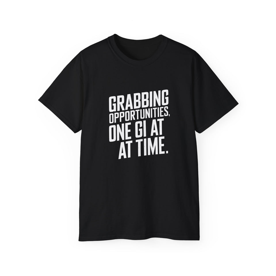 Grabbing Opportunities, One Gi At A Time Judo Shirt | Judo Gift | Judo Merchandise | Judo Gifts | Judo Presents Unisex T-Shirt