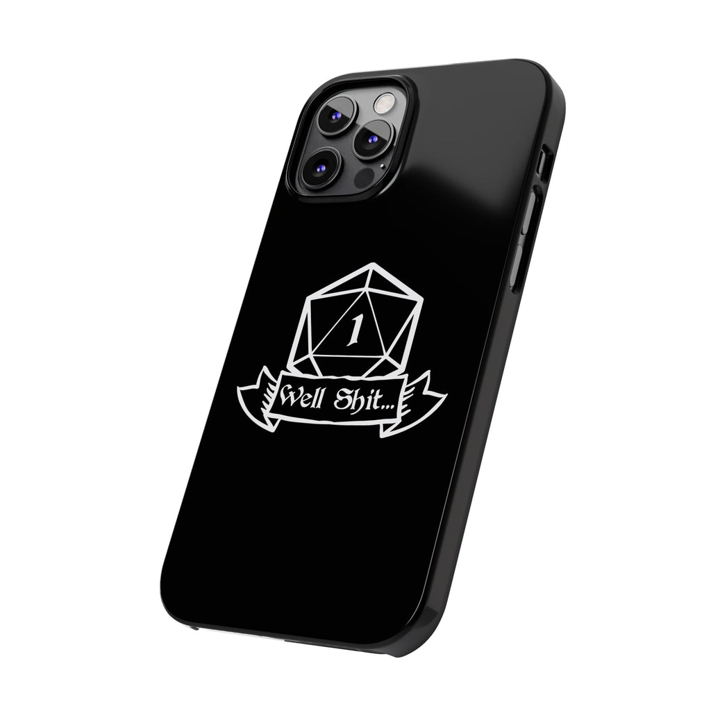 Premium Well Shit RPG iPhone Case | Fantasy Role Playing Game Gifts Slim Phone Cases