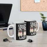 Crazy Pug Lady Ceramic Mug | Pug Lover Gift Mug (11oz) Crazy Pug Lady Ceramic Mug | Pug Lover Gift Mug (11oz)
