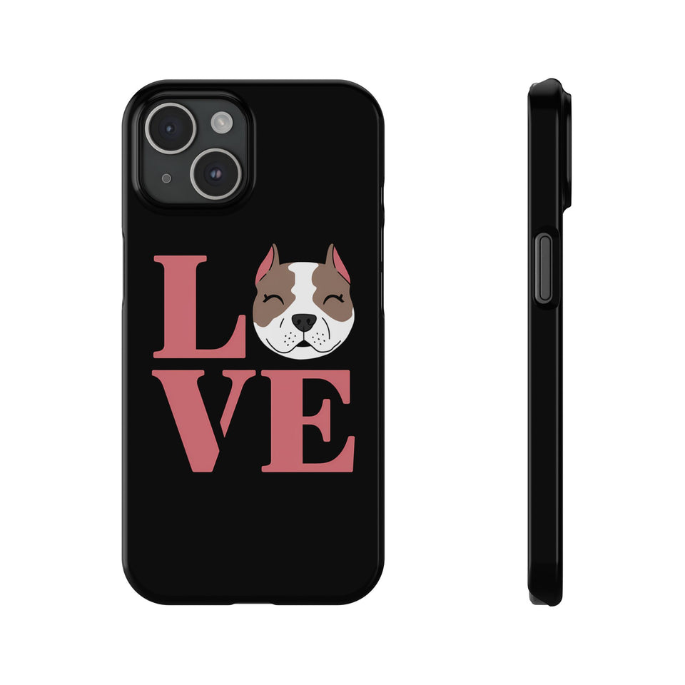 Premium Love Pitbulls iPhone Case | Pitbull Gifts Slim Phone Cases