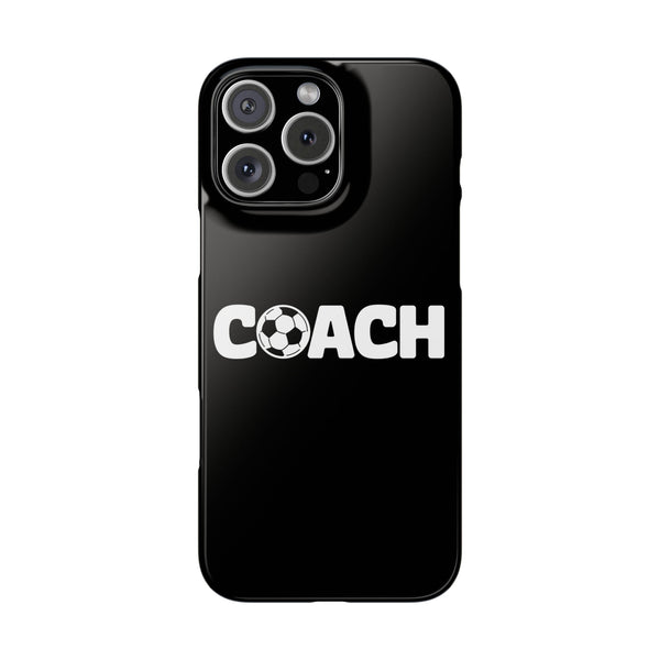 Premium Soccer Coach iPhone Case | Soccer Coach Gifts Slim Phone Cases