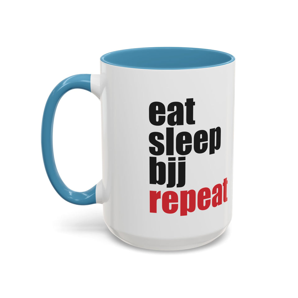 Brazilian Jiu Jitsu Eat Sleep BJJ Repeat | BJJ Accent Coffee Mug