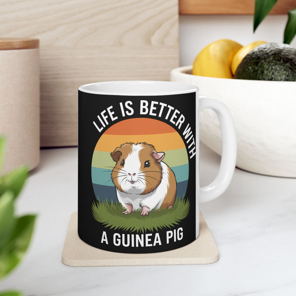 Guinea Pig Mug - Life Is Better With A Cute Guinea Pig Mug
