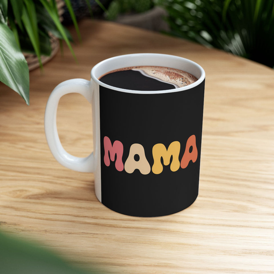 Womens Mama Mug | Birthday Mom Merchandise | Mothers Day Gifts Ceramic Mug 11oz - 2
