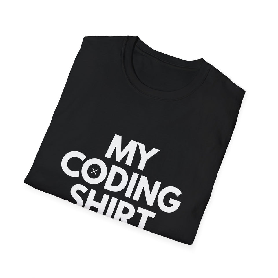 Coding Unisex T-Shirt - My Coding Shirt