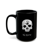 Dark Brotherhood We Know 11 oz Mug | Video Game Coffee Mug | Gaming RPG Video Game Black Mug (11oz & 15oz) Dark Brotherhood We Know 11 oz Mug | Video Game Coffee Mug | Gaming RPG Video Game Black Mug (11oz & 15oz)