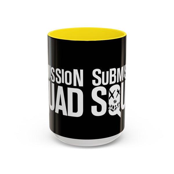 Brazilian Jiu Jitsu Submission Squad | BJJ Accent Coffee Mug