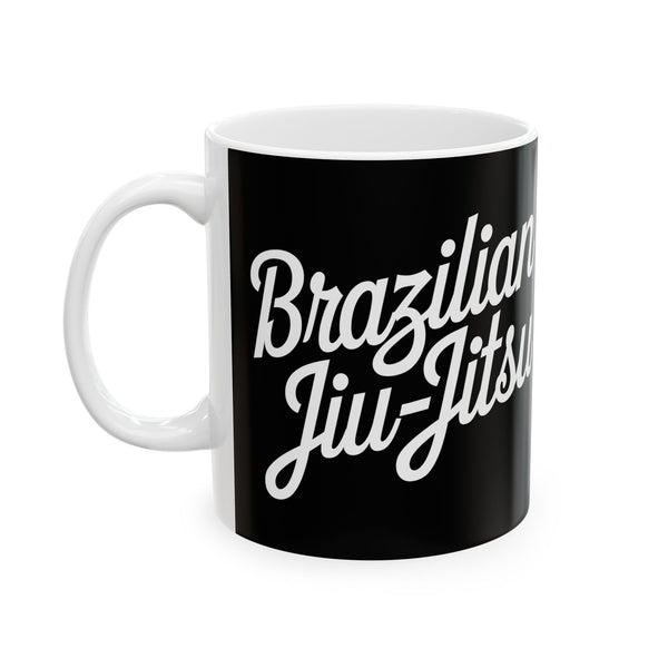 Brazilian Jiu Jitsu Cursive 2 BJJ Ceramic Mug | Brazilian Jiu Jitsu Gifts (11oz)